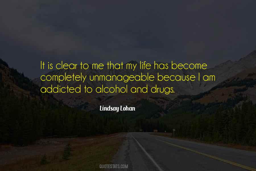 Life Drugs Quotes #46209