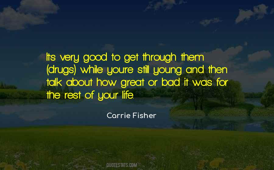 Life Drugs Quotes #465951