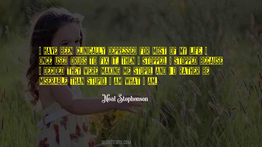 Life Drugs Quotes #556765
