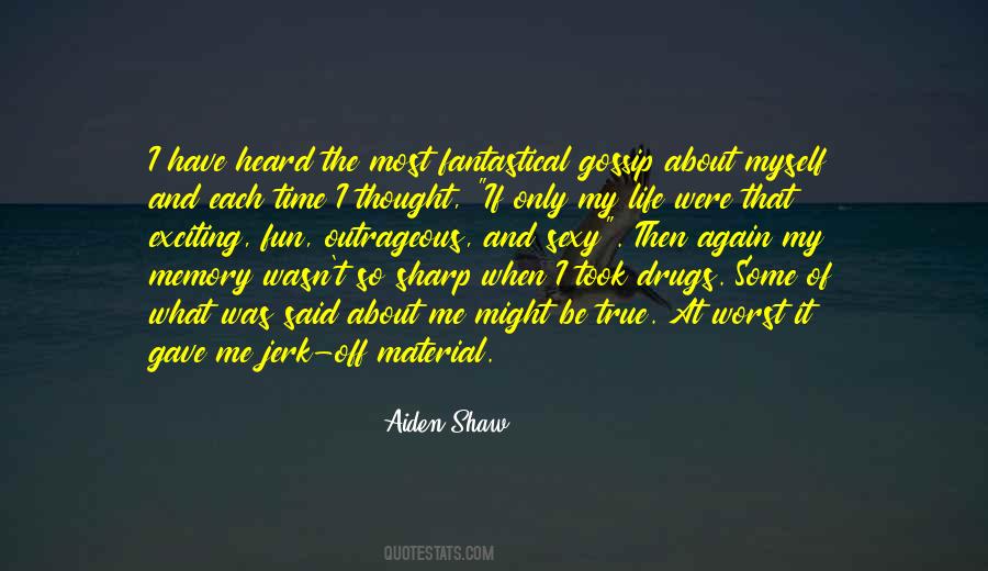 Life Drugs Quotes #602585