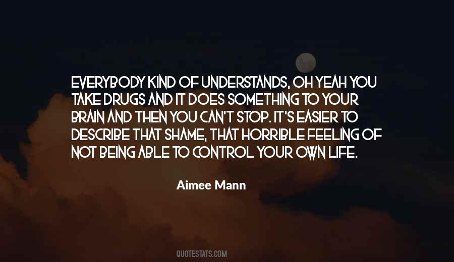 Life Drugs Quotes #778056