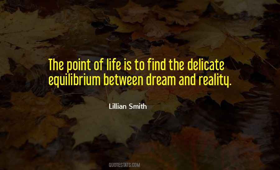 Life Equilibrium Quotes #1731611