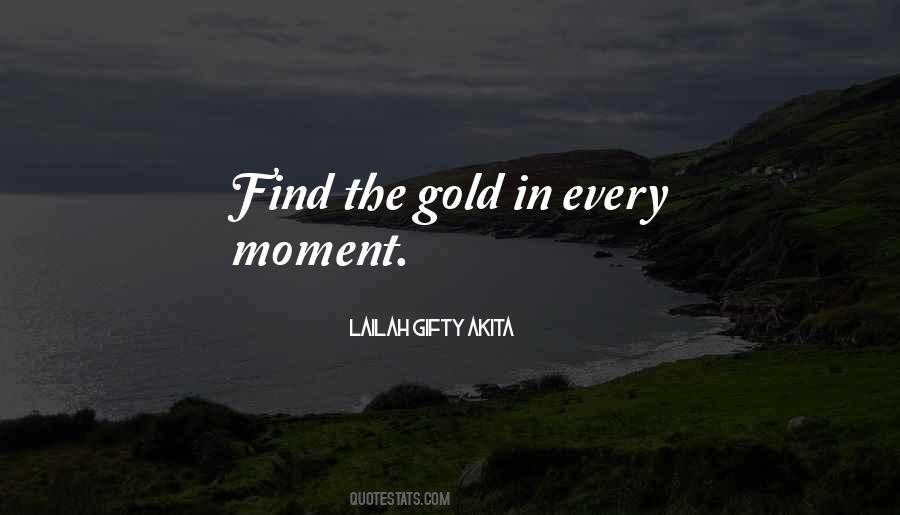 Life Every Moment Quotes #240879