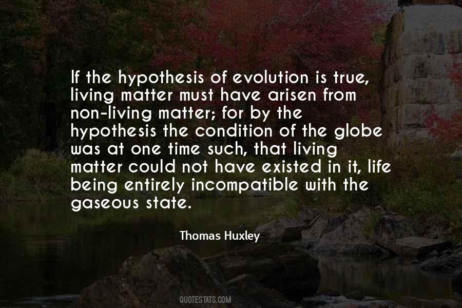 Life Evolution Quotes #450886