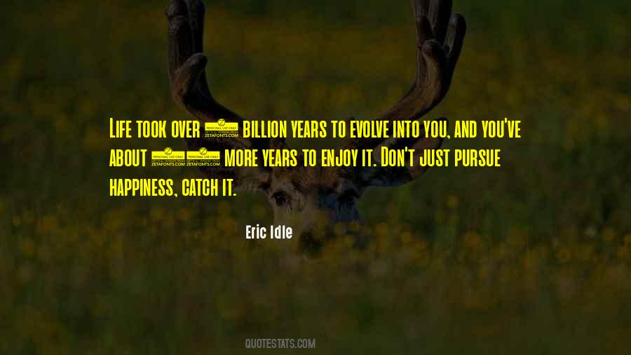 Life Evolve Quotes #377474