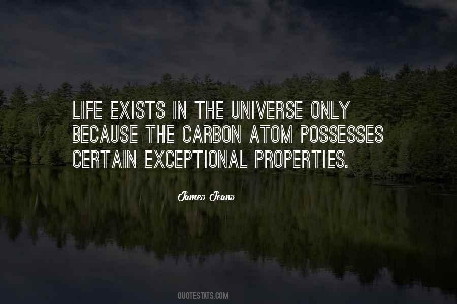 Life Exists Quotes #686904