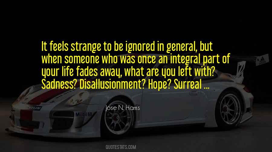 Life Fades Quotes #674248