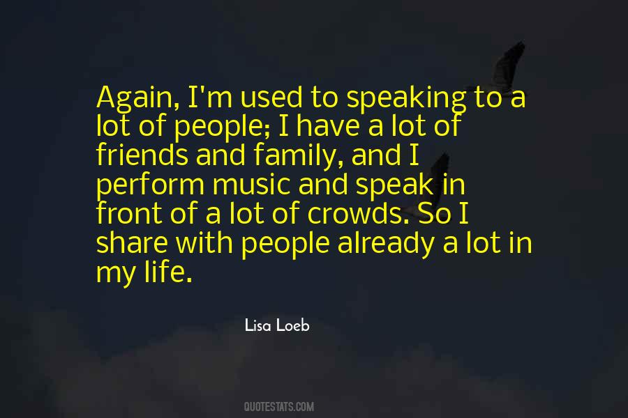Life Family Friends Quotes #537102