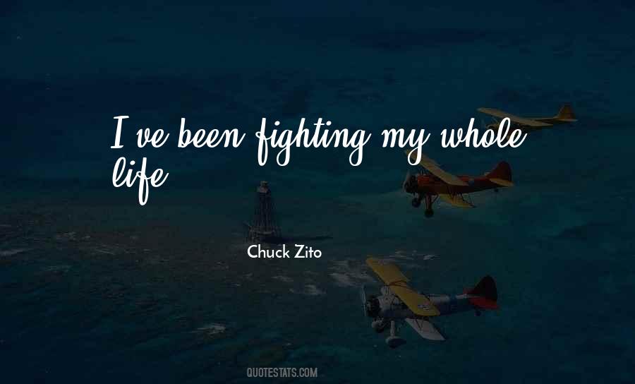 Life Fighting Quotes #230742