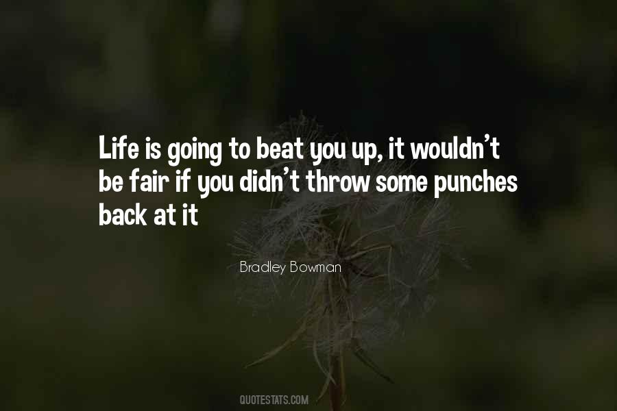 Life Fighting Quotes #82812