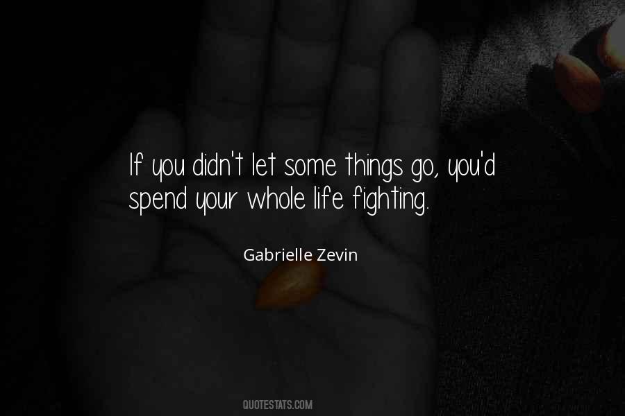 Life Fighting Quotes #902368