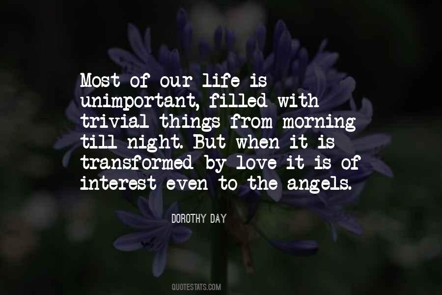 Life Filled With Love Quotes #1650048