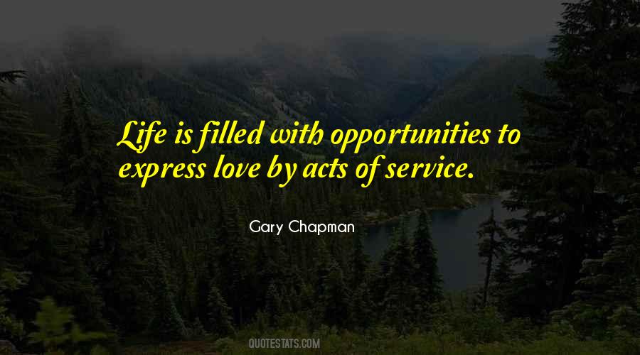 Life Filled With Love Quotes #1770899