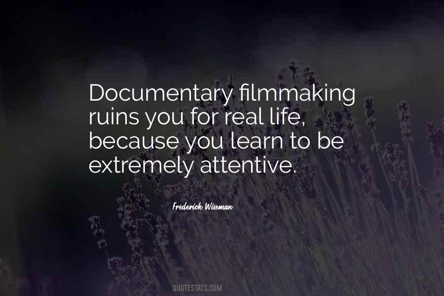 Life Filmmaking Quotes #358749