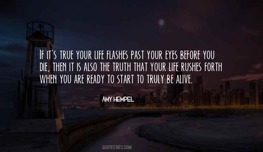 Life Flashes Quotes #370262