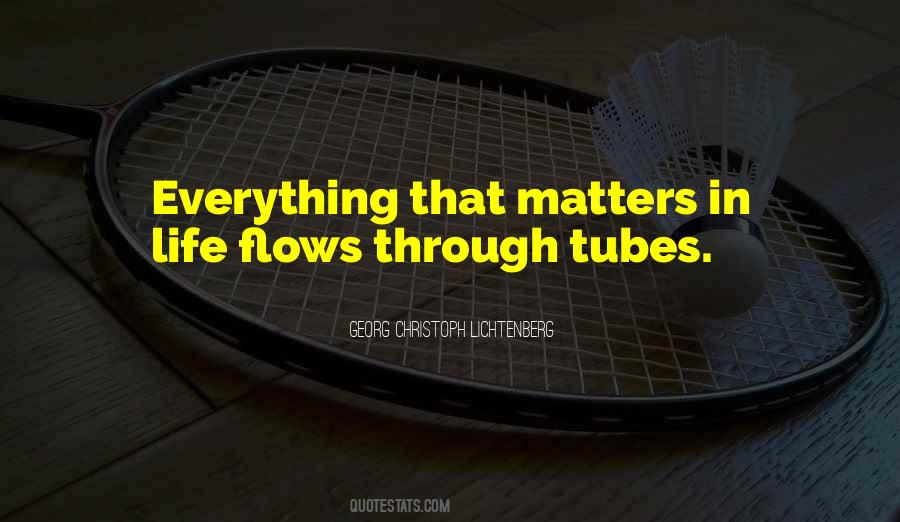Life Flows Quotes #120709 Life Flows Quotes #120709