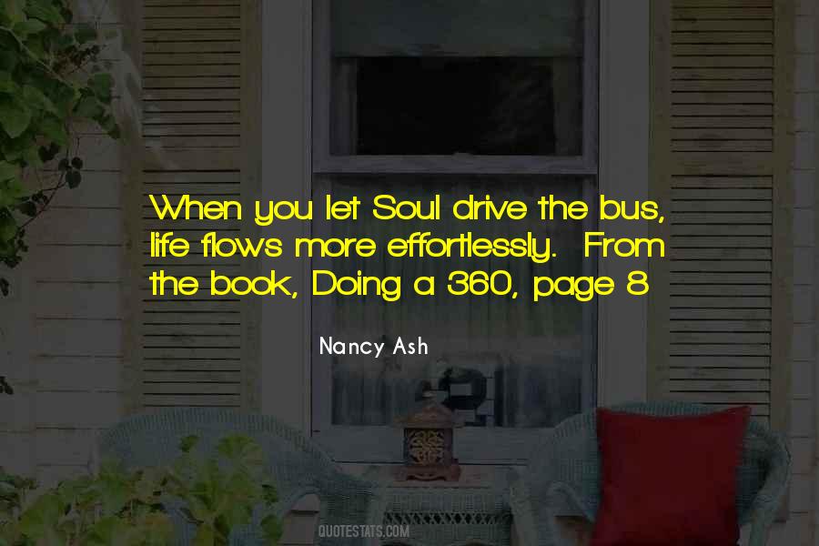 Life Flows Quotes #1697537