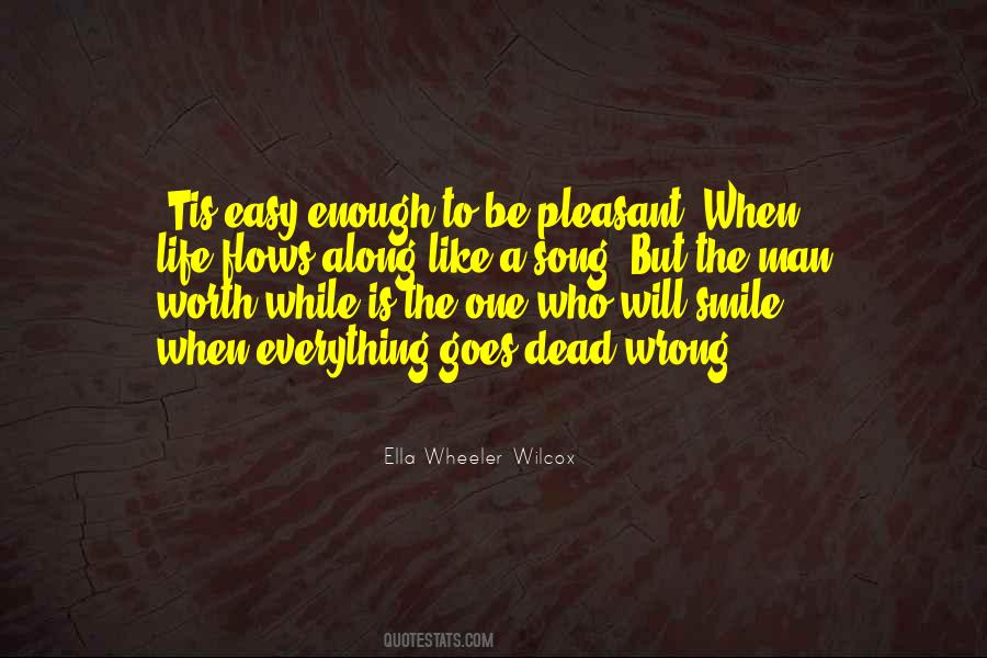 Life Flows Quotes #1713607