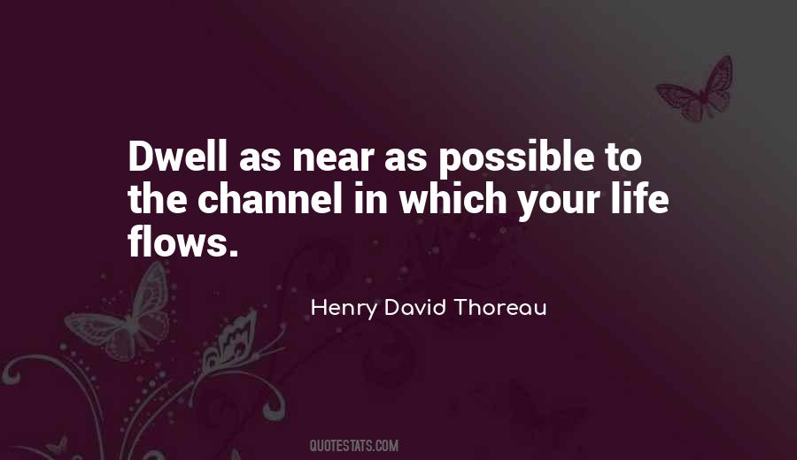 Life Flows Quotes #330118 Life Flows Quotes #330118