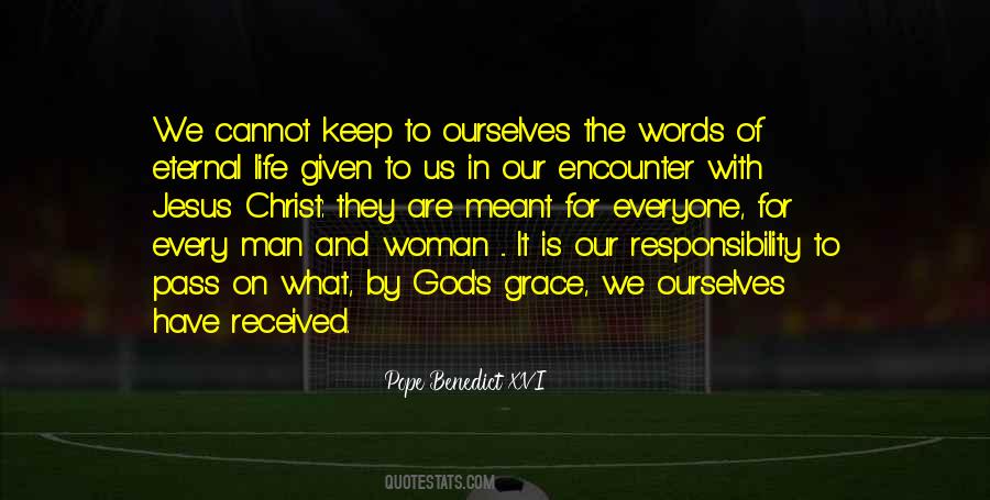Life For God Quotes #7786