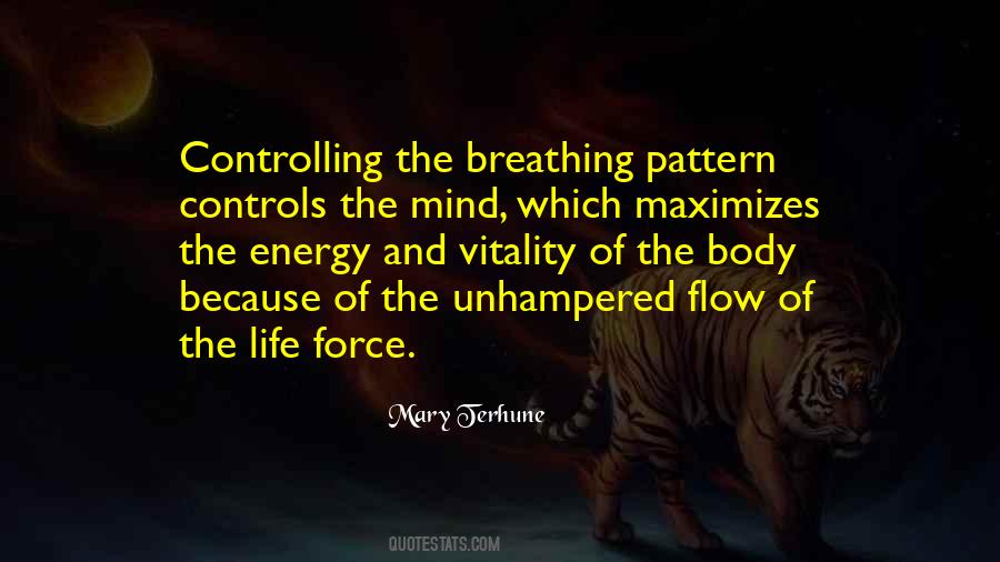 Life Force Energy Quotes #901802