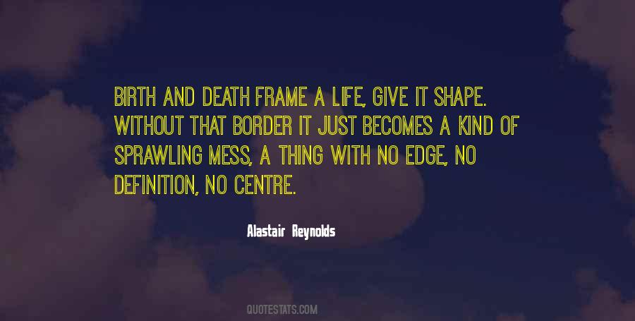 Life Frame Quotes #1368282