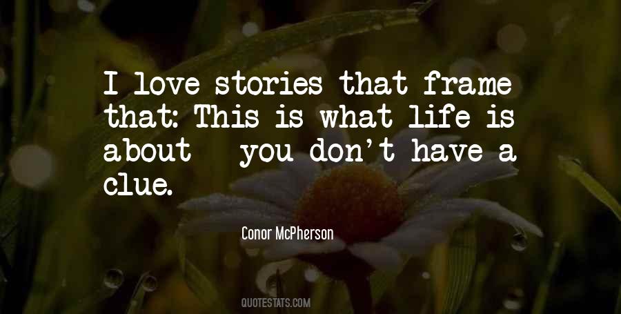 Life Frame Quotes #1732531
