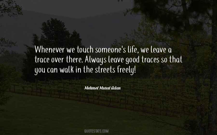 Life Freely Quotes #287548