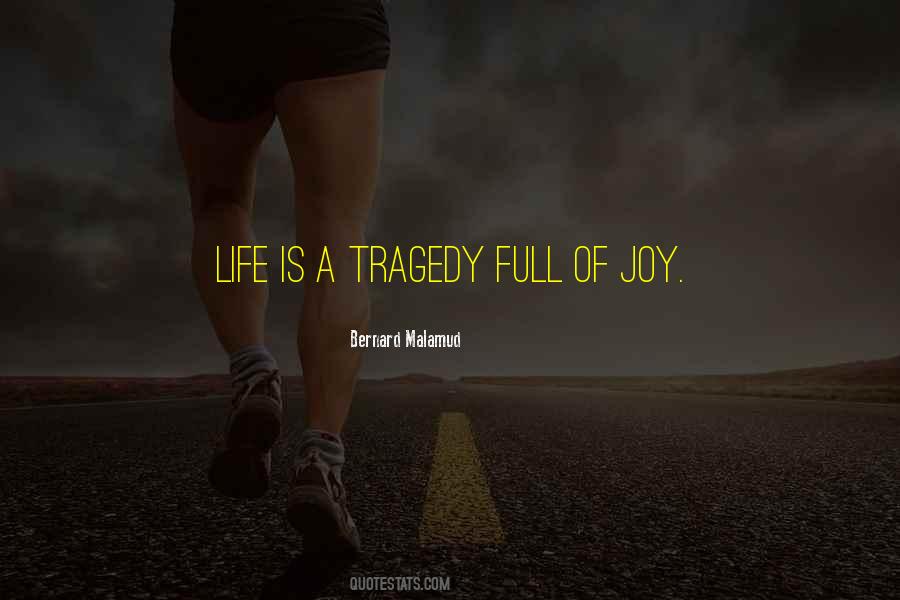 Life Full Joy Quotes #1315724