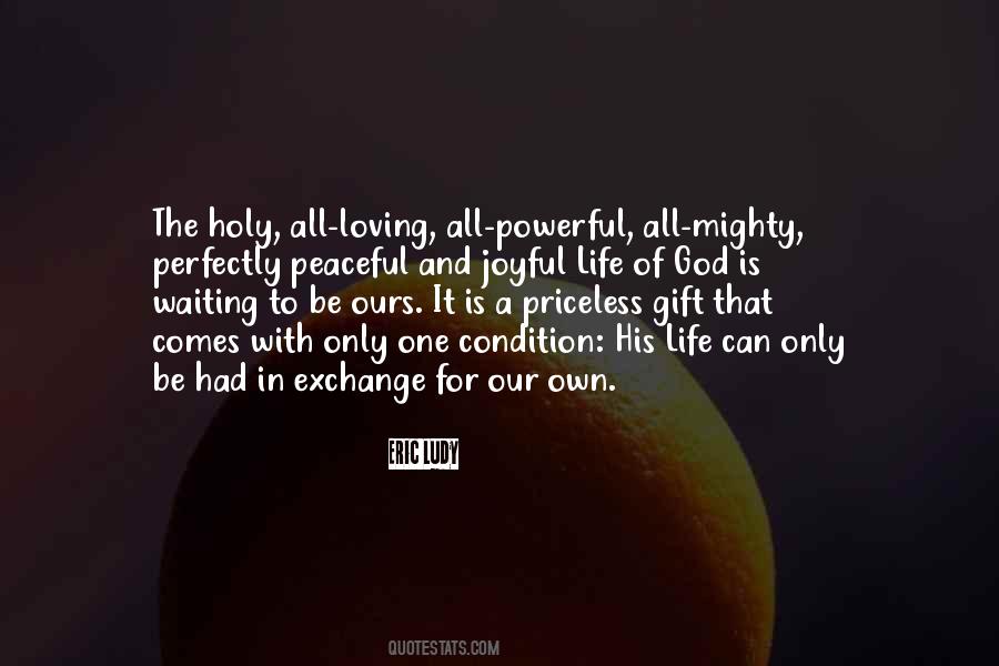 Life God's Gift Quotes #101755