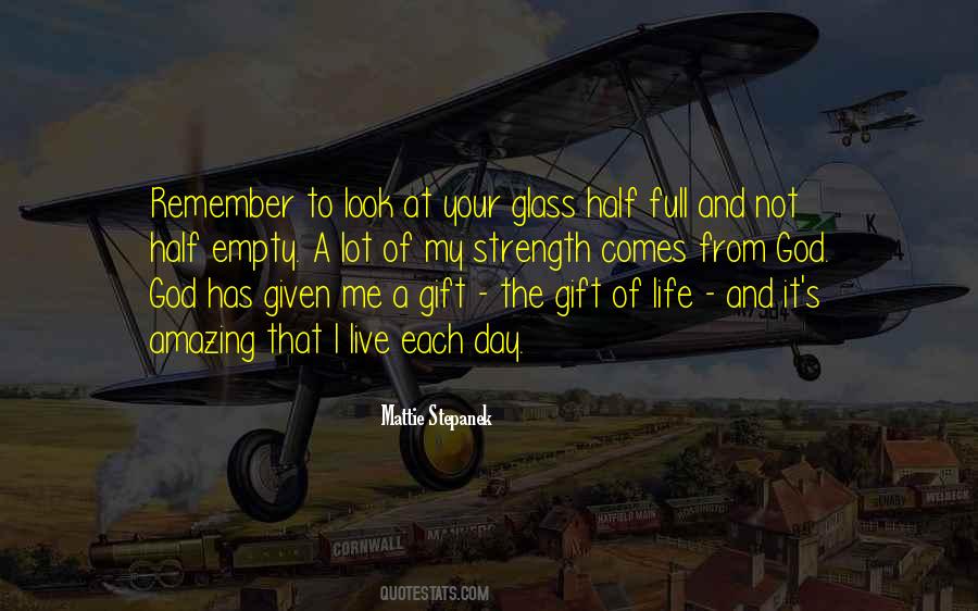 Life God's Gift Quotes #1306336