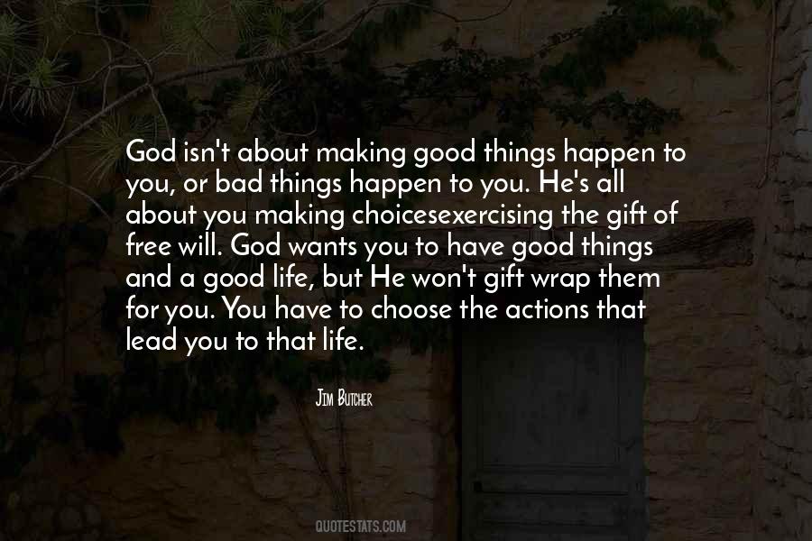 Life God's Gift Quotes #1436459