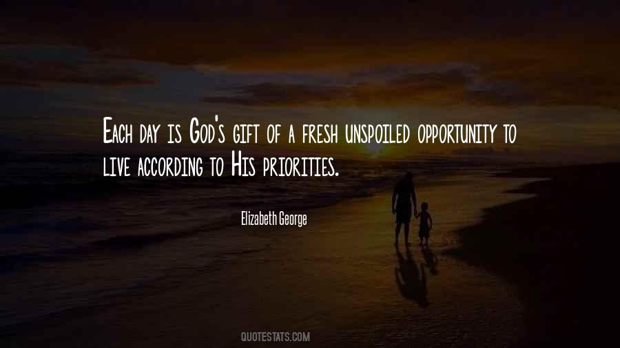 Life God's Gift Quotes #878251