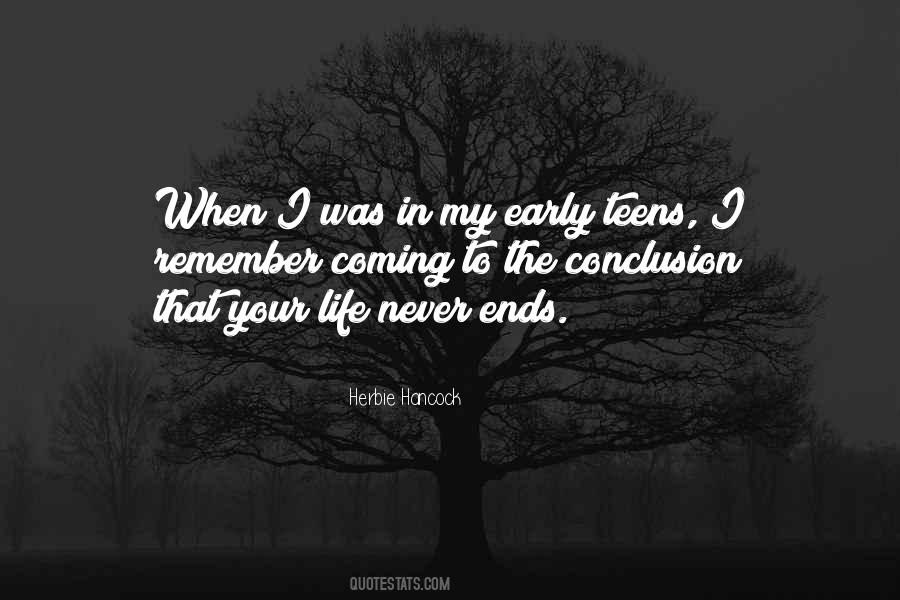 Life Goes On As It Never Ends Quotes #201291