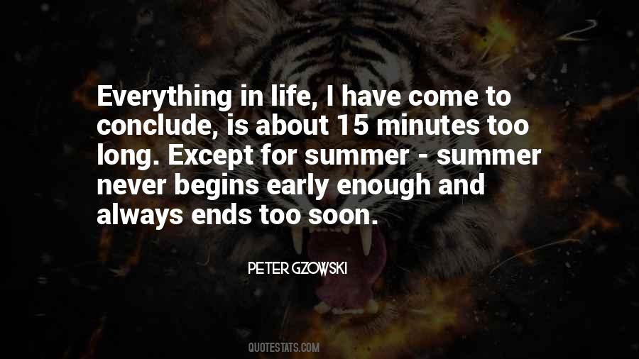 Life Goes On As It Never Ends Quotes #898941