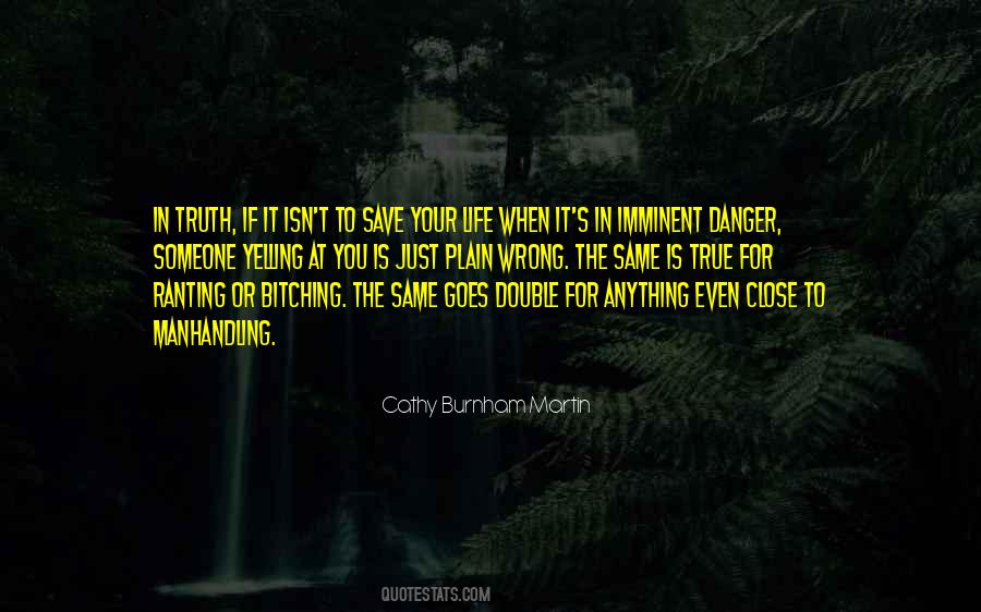 Life Goes Wrong Quotes #1151499