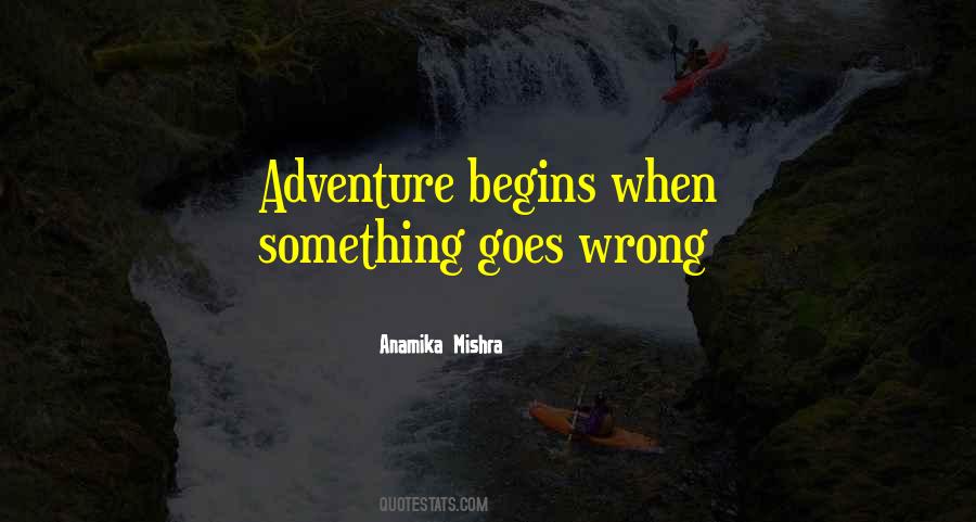 Life Goes Wrong Quotes #1196243