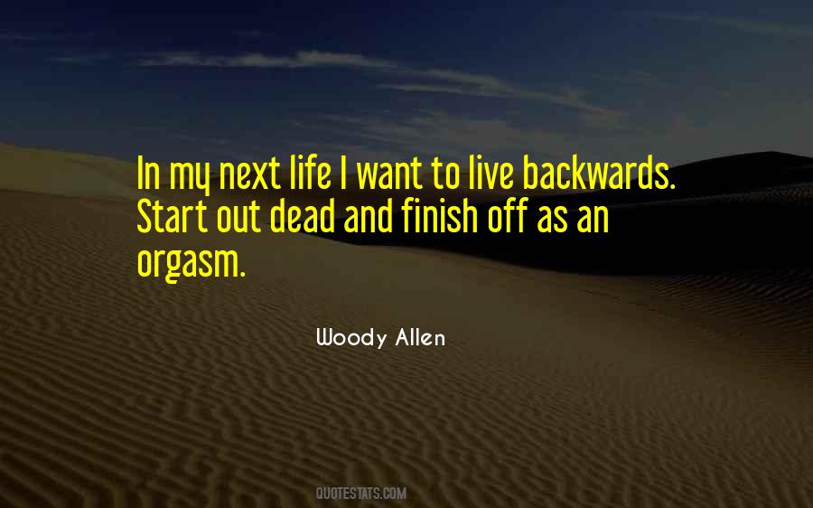 Life Going Backwards Quotes #720648