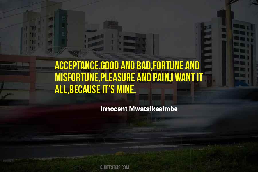Life Good Fortune Quotes #1719654