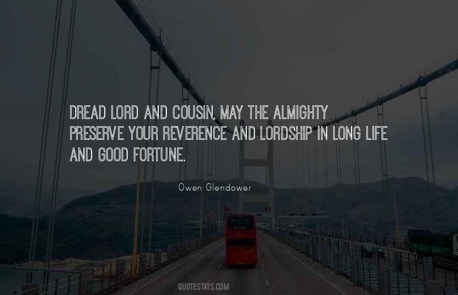 Life Good Fortune Quotes #235355