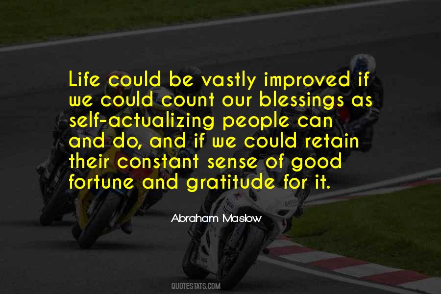Life Good Fortune Quotes #244706
