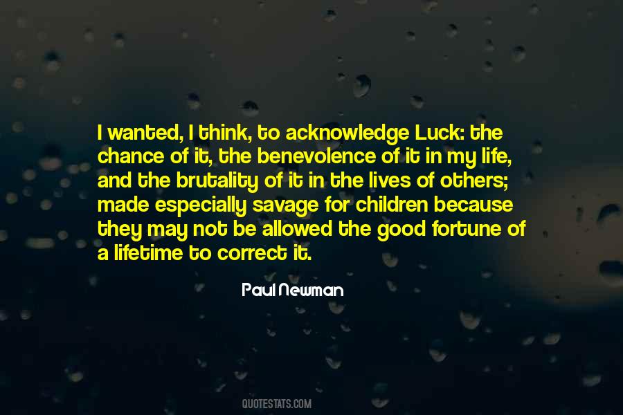 Life Good Fortune Quotes #380592