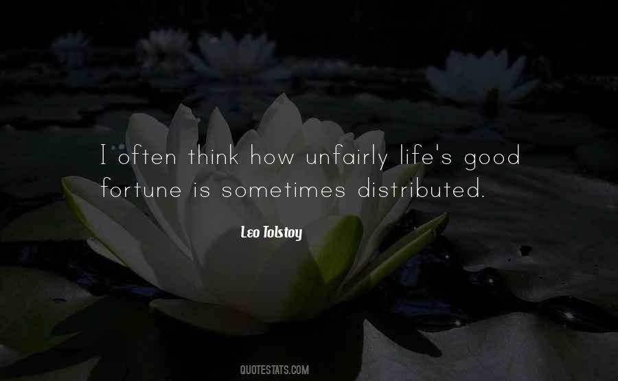 Life Good Fortune Quotes #723461
