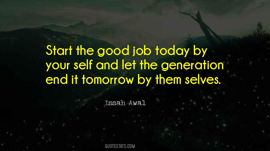 Life Good Today Quotes #1383341