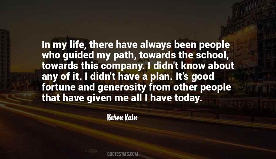 Life Good Today Quotes #1391110