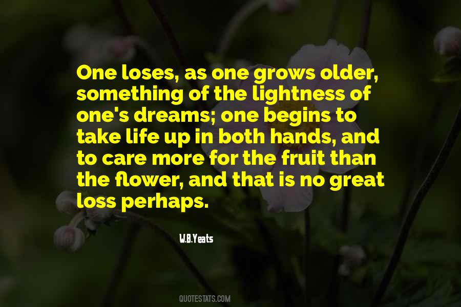 Life Grows Quotes #322566