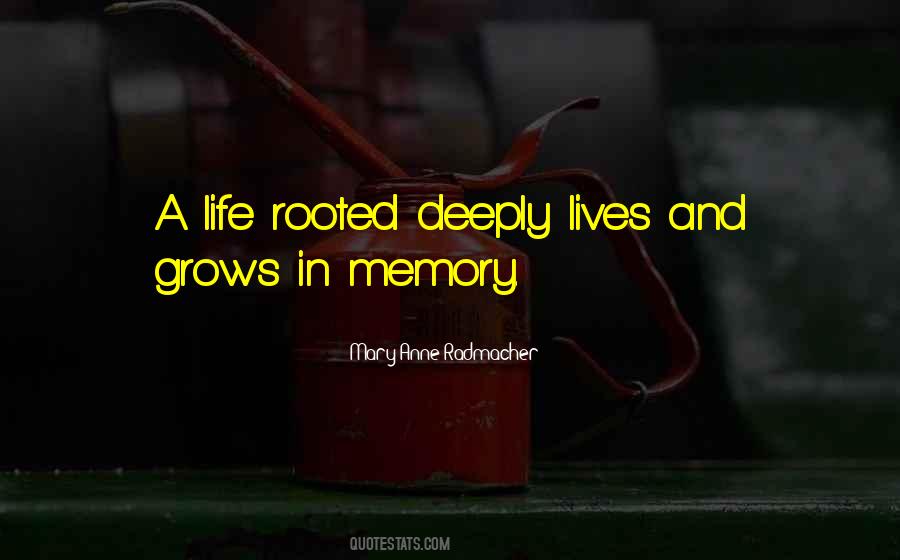 Life Grows Quotes #658686