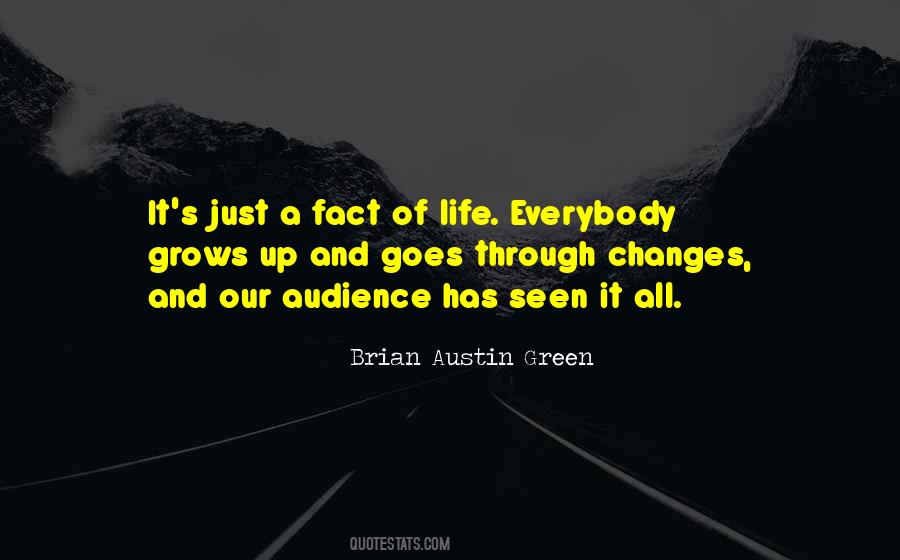 Life Grows Quotes #79944