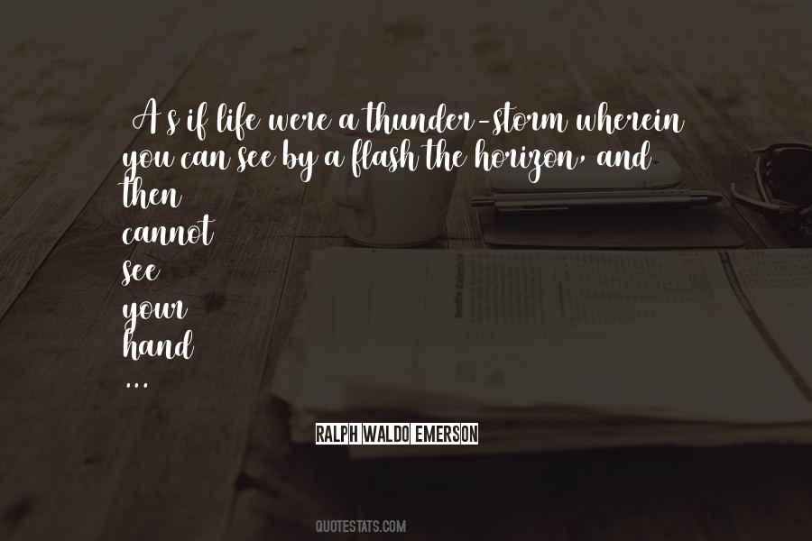 Life Hands You Quotes #385834