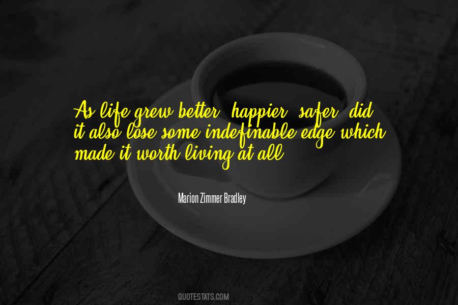 Life Happier Quotes #217840